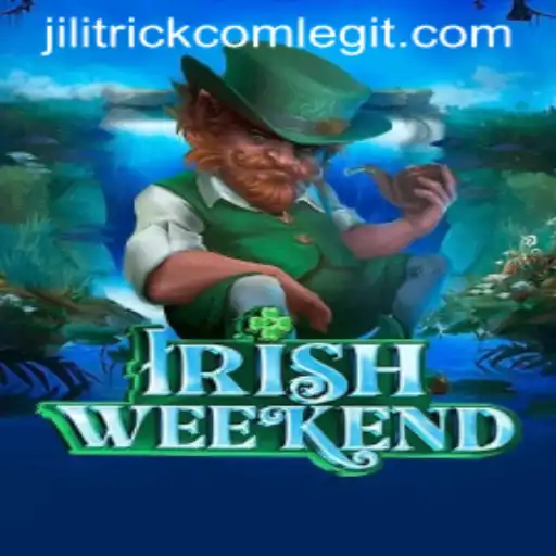 Discover the Exciting World of IrishWeekend: A Dive into JILITRICK.COM's Latest Gameplay Innovation